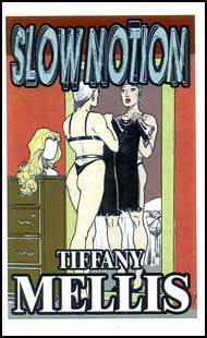Slow Notion eBook by Tiffany Mellis mags, inc, crossdressing stories, transvestite stories, female domination, stories, Tiffany Mellis